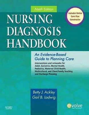 Book cover of Nursing Diagnosis Handbook: An Evidence-based Guide to Planning Care (9th Edition)