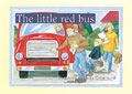 Book cover of The Little Red Bus (Rigby PM Storybooks: Green (Level 13))