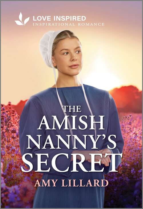 Book cover of The Amish Nanny's Secret: An Uplifting Inspirational Romance (Original)