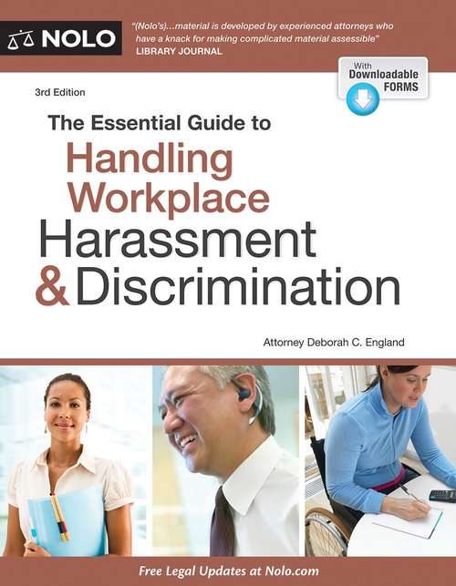 Book cover of Essential Guide to Handling Workplace Harassment & Discrimination, The