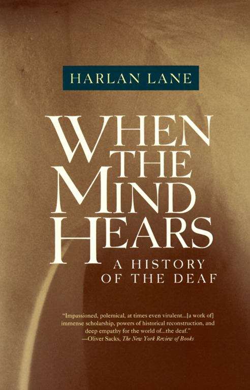 Book cover of When the Mind Hears: A History of the Deaf