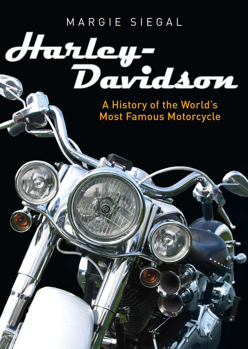 Book cover of Harley-Davidson: A History of the World's Most Famous Motorcycle