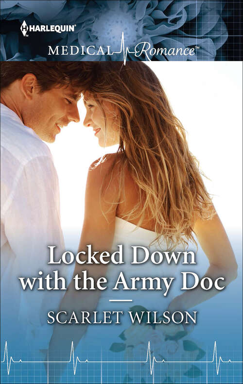 Book cover of Locked Down with the Army Doc: Locked Down With The Army Doc / The Brooding Surgeon's Baby Bombshell (Mills And Boon Medical Ser.)