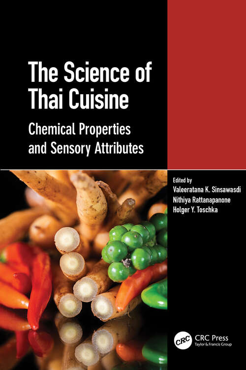 Book cover of The Science of Thai Cuisine: Chemical Properties and Sensory Attributes
