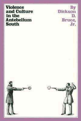 Book cover of Violence and Culture in the Antebellum South