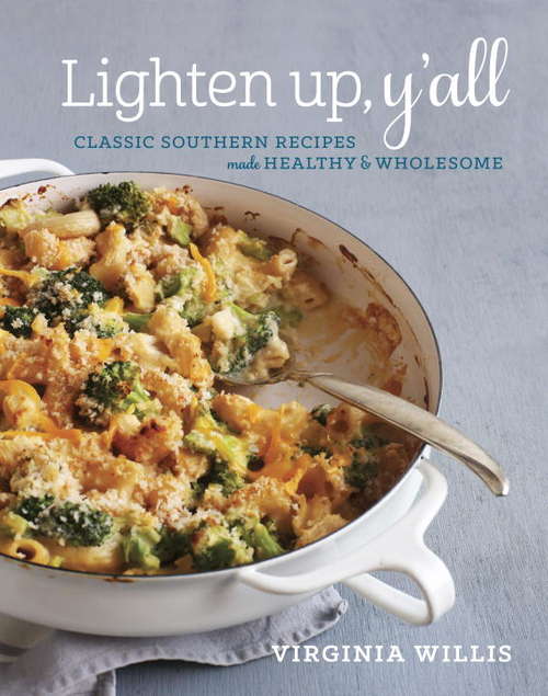 Book cover of Lighten Up, Y'all