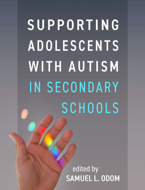 Book cover of Supporting Adolescents with Autism in Secondary Schools