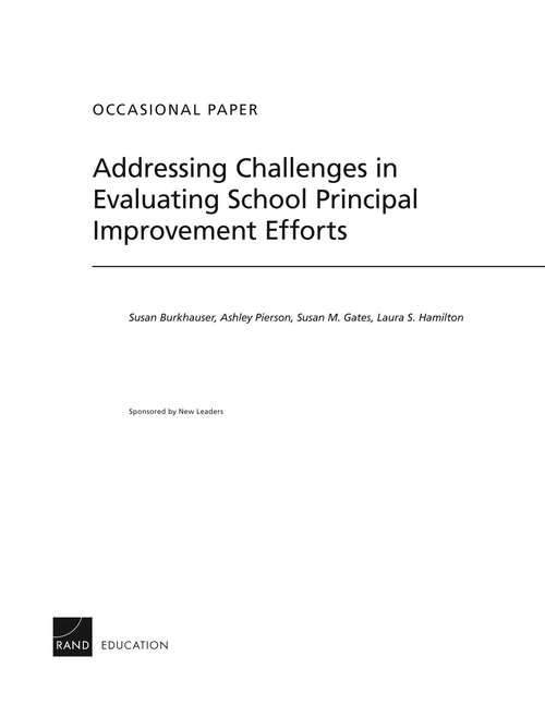 Addressing Challenges in Evaluating School Principal Improvement Efforts