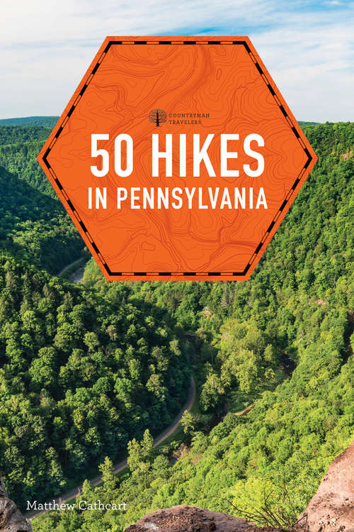 Book cover of 50 Hikes in Pennsylvania