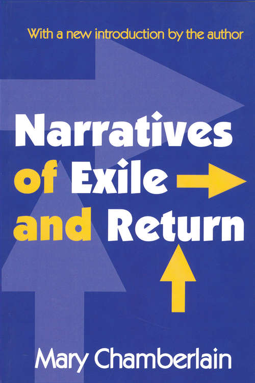 Narratives of Exile and Return (Warwick University Caribbean Studies)