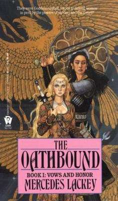 The Oathbound (Vows and Honor, Book #1)