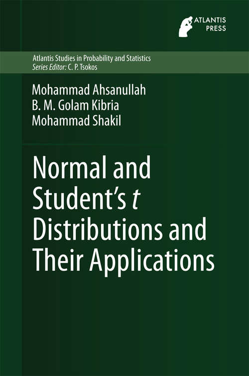 Book cover of Normal and Student´s t Distributions and Their Applications