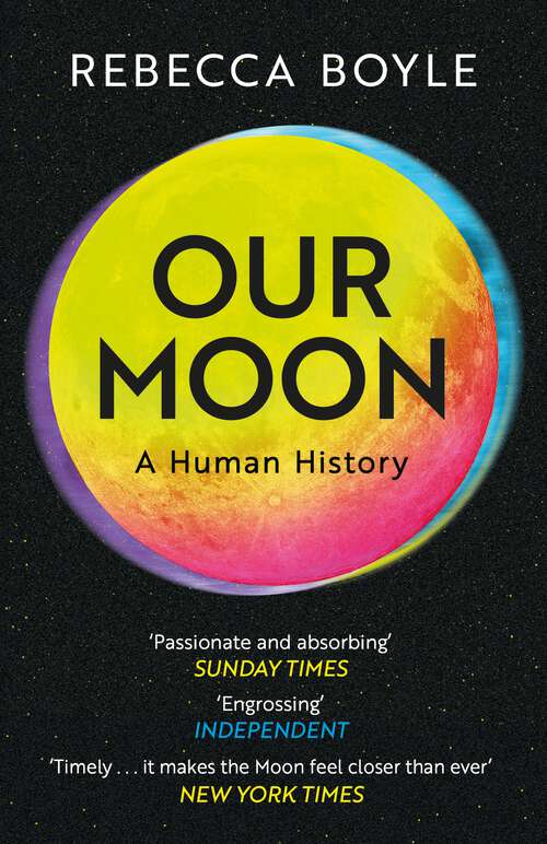 Book cover of Our Moon: A Human History