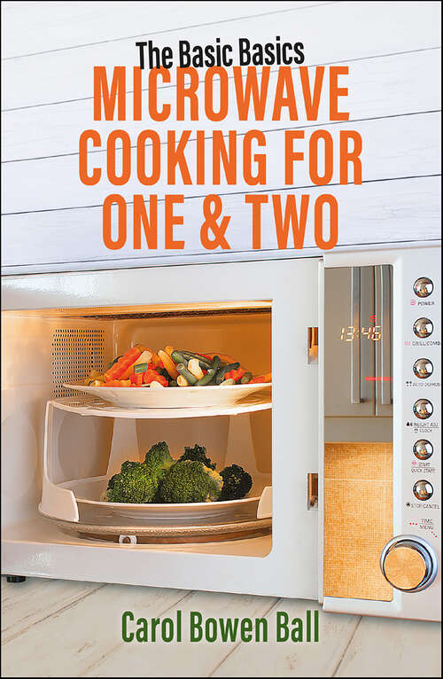 Book cover of Microwave Cooking for One & Two (Basic Basics)