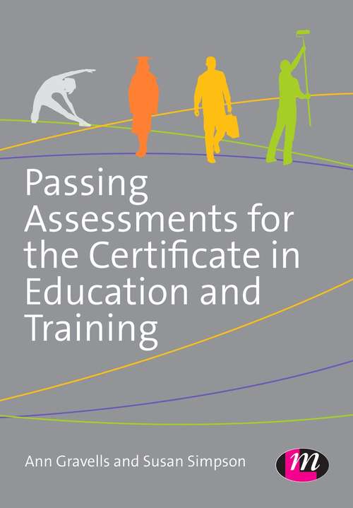 Book cover of Passing Assessments for the Certificate in Education and Training