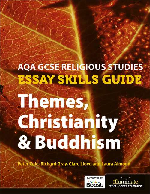 Cover image of AQA GCSE Religious Studies Essay Skills Guide: Themes, Christianity & Buddhism