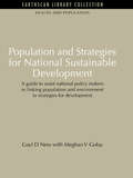 Population and Strategies for National Sustainable Development: Population and Strategies for National Sustainable Development (Health and Population Set)