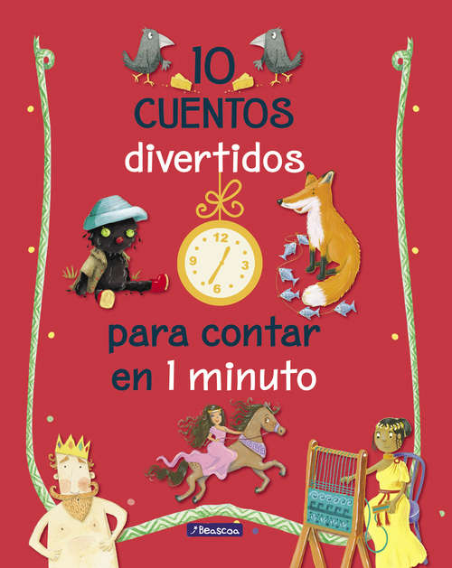 Book cover of 10 cuentos divertidos para contar en 1 minuto