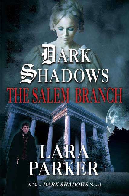 Book cover of The Salem Branch (Dark Shadows)
