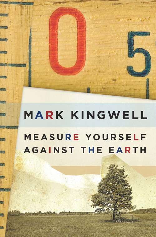 Book cover of Measure Yourself Against the Earth