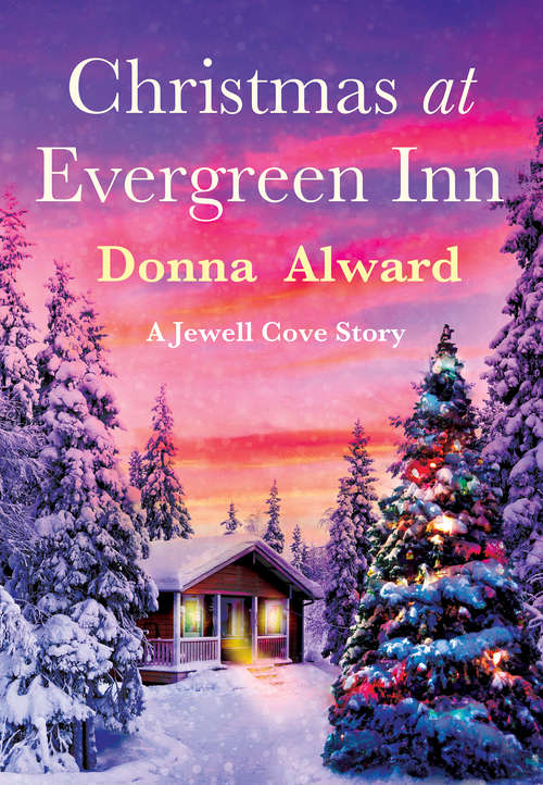 Christmas at Evergreen Inn (A\jewell Cove Novel Ser.)