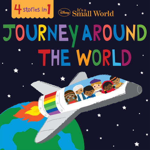 Book cover of Disney It's A Small World: Journey Around the World