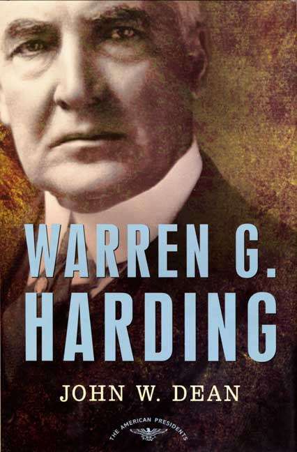 Warren G. Harding (The American Presidents Series)