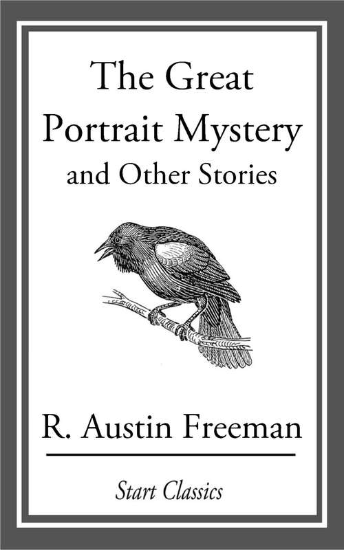 The Great Portrait Mystery: And Other Stories