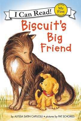 Biscuit's Big Friend (I Can Read)