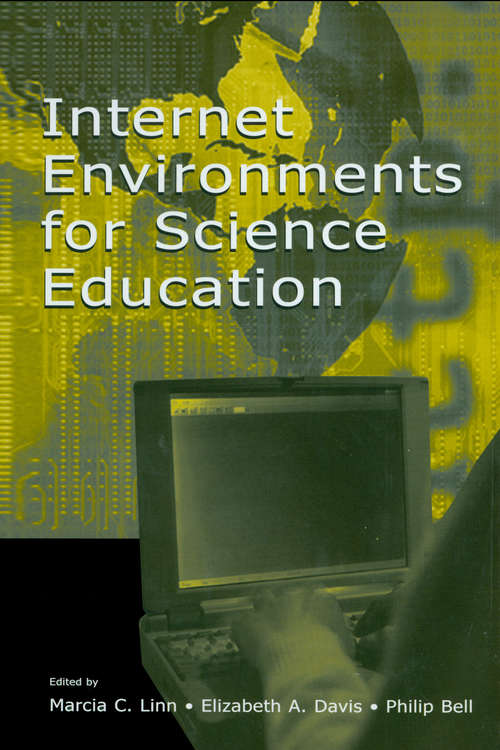 Internet Environments for Science Education