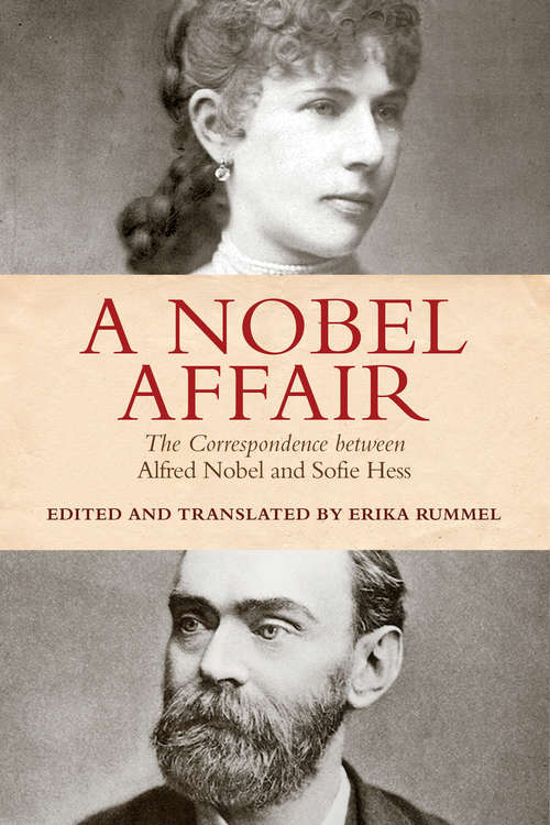 Book cover of A Nobel Affair: The Correspondence between Alfred Nobel and Sofie Hess