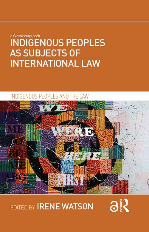 Book cover of Indigenous Peoples as Subjects of International Law (1) (Indigenous Peoples and the Law)