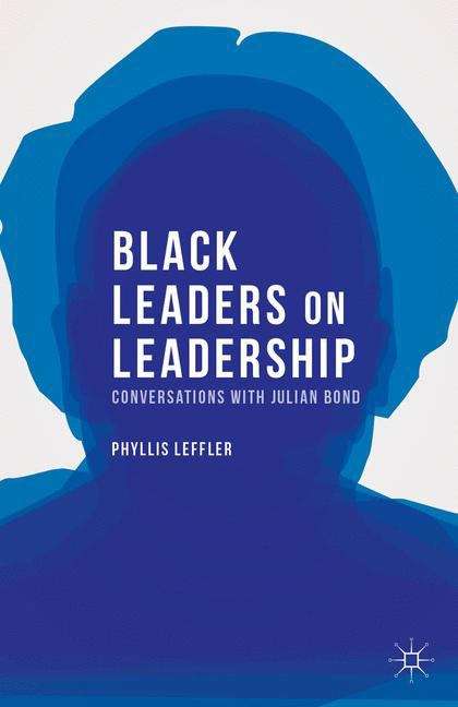 Book cover of Black Leaders On Leadership