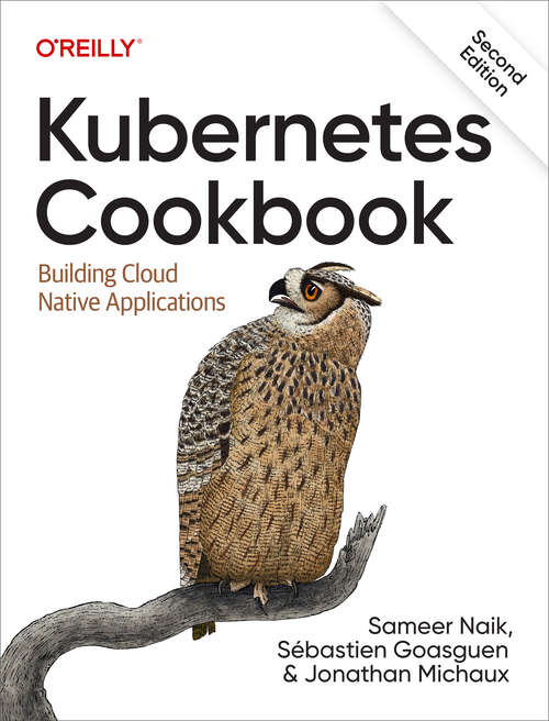 Book cover of Kubernetes Cookbook