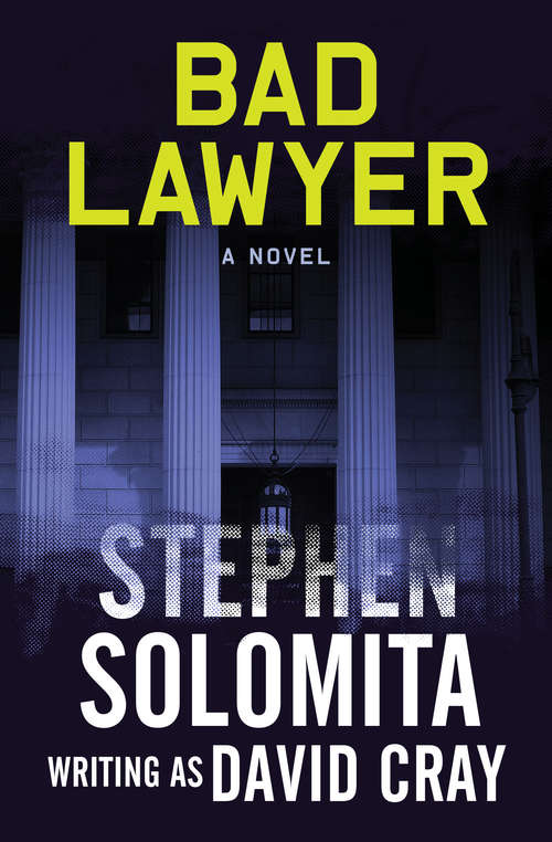 Book cover of Bad Lawyer