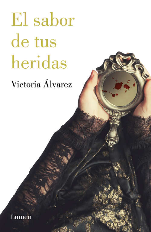Book cover of El sabor de tus heridas (Dreaming Spires #3)