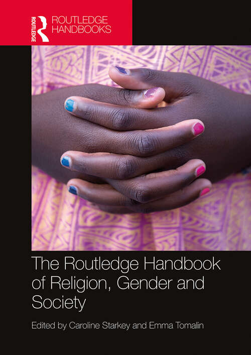 Cover image of The Routledge Handbook of Religion, Gender and Society