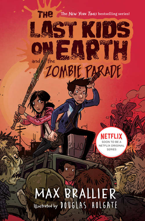 Book cover of The Last Kids on Earth and the Zombie Parade