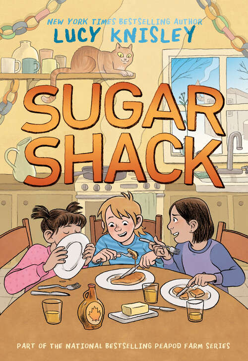 Book cover of Sugar Shack: (A Graphic Novel) (Peapod Farm)