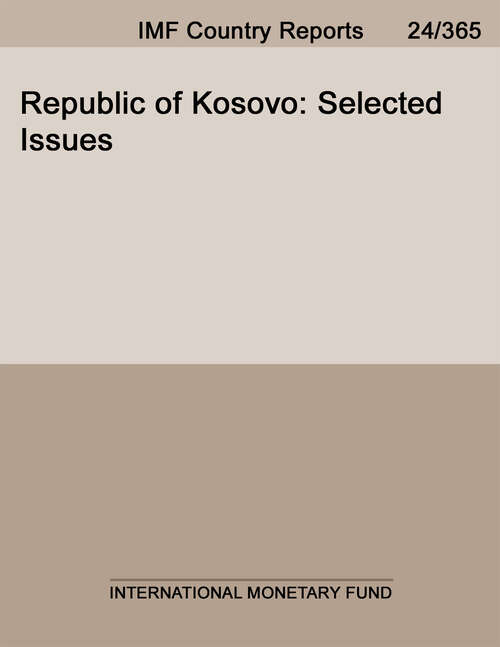Book cover of Republic of Kosovo: Selected Issues