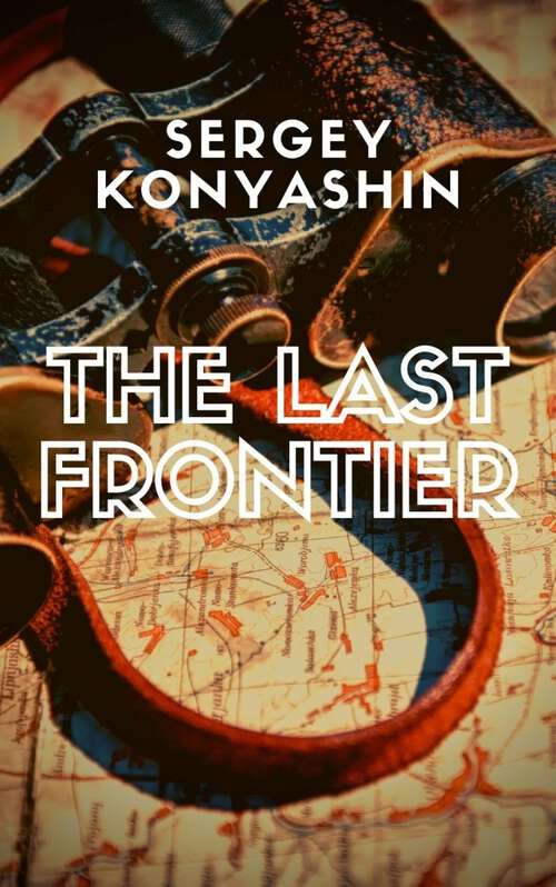 Book cover of The Last Frontier