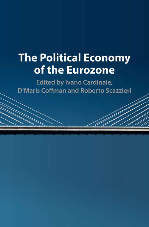 Book cover of The Political Economy of the Eurozone