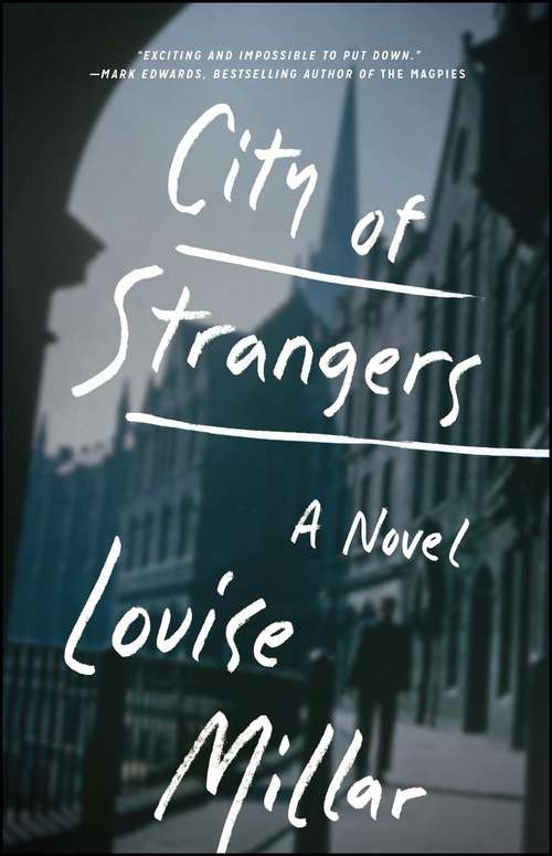 Book cover of City of Strangers: A Novel