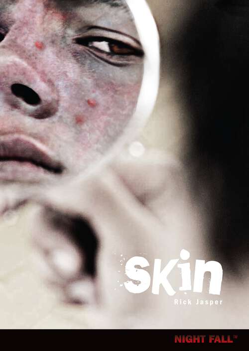 Book cover of Skin (Night Fall ™)