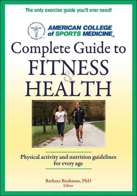 Book cover of Complete Guide To Fitness And Health