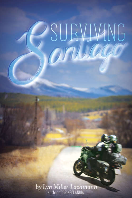 Surviving Santiago