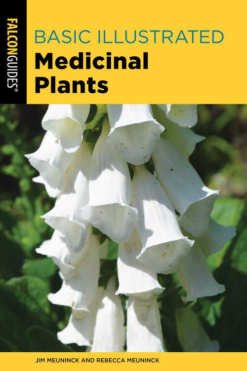 Book cover of Basic Illustrated Medicinal Plants (2nd Edition) (Basic Illustrated Series)