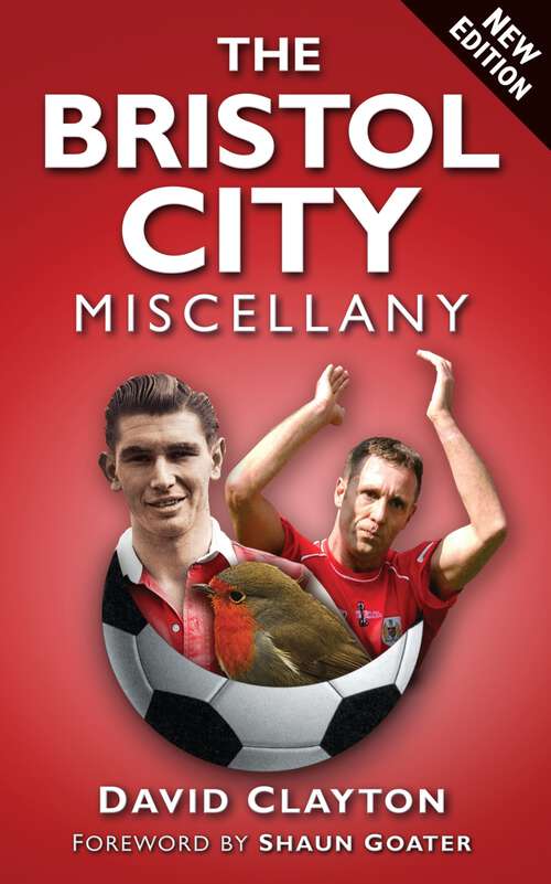 Book cover of The Bristol City Miscellany