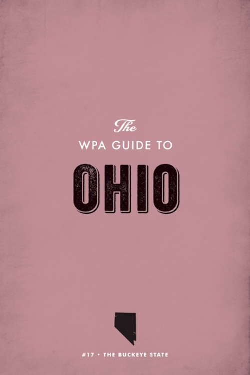 Book cover of The WPA Guide to Ohio