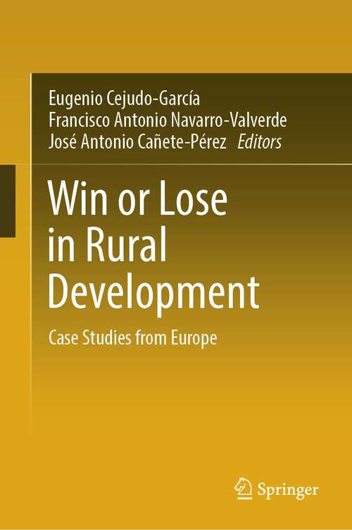Book cover of Win or Lose in Rural Development: Case Studies from Europe (2024)